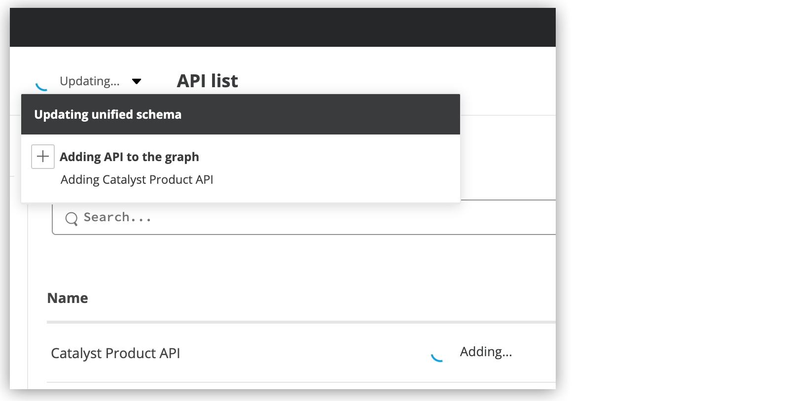 API スキーマを統合スキーマに追加中であることを示す状況インジケーター